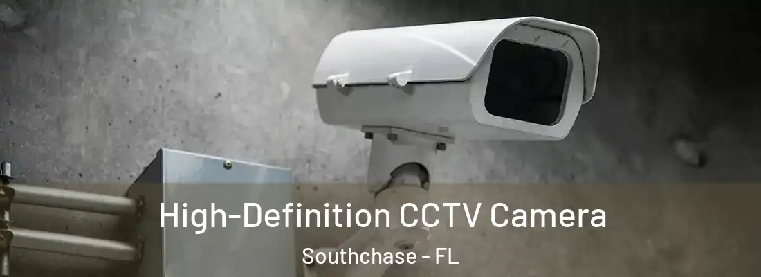 High-Definition CCTV Camera Southchase - FL