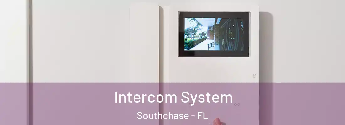  Intercom System Southchase - FL