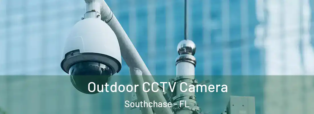  Outdoor CCTV Camera Southchase - FL
